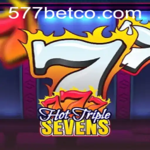 Explorando o Mundo do Jogo HotTripleSevens no 577bet